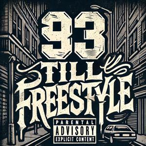 93 till Freestyle (feat. Nell)
