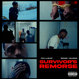Survivor’s Remorse (feat. Reese Youngn)
