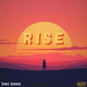 Rise (feat. Nilmy)