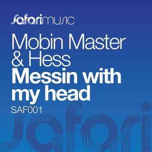 Messin With My Head (Polyfonik Mix)