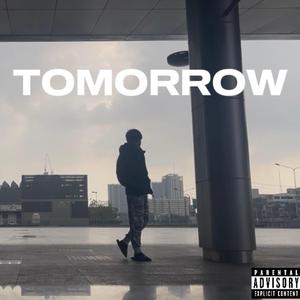 TOMORROW (feat. Thaiboy Gdot & LIL HUNTER)