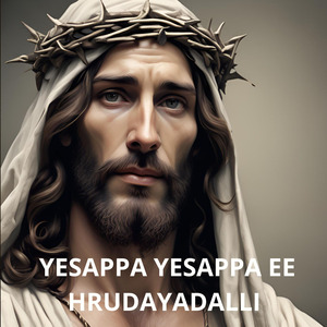 YESAPPA YESAPPA EE HRUDAYADALLI