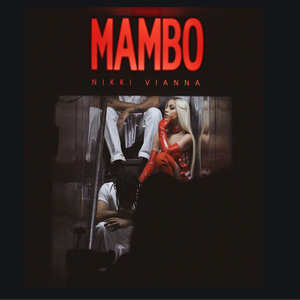 Nikki Vianna-Mambo (JIANG.x Bootlg)（JIANG.x remix）