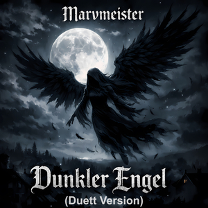 Dunkler Engel (Duett Version)