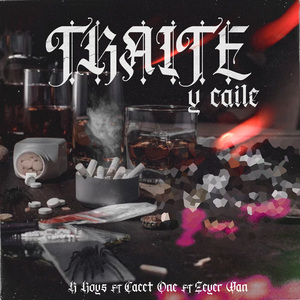 Traite y Caile