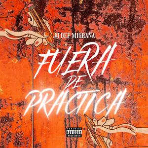 Fuera De Practica