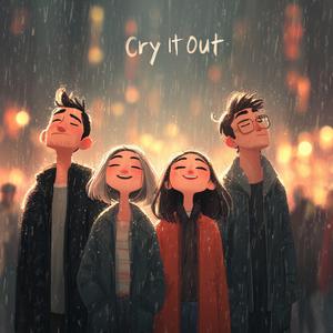 Cry It Out (4 Ver.)