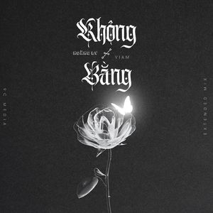 Không Bằng (Extended Mix)