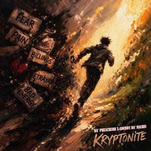 Kryptonite (feat. Adeboy Da'machin)