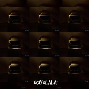 Ngiyolala (feat. Israel)