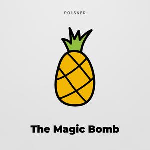 The Magic Bomb