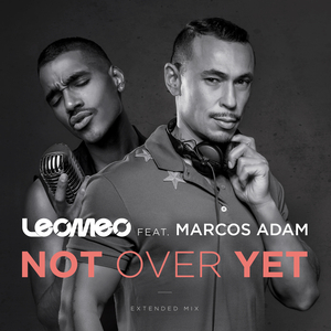 Not Over Yet (feat. Marcos Adam) [Radio edit]