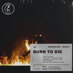 欲火焚身 // Burn To Die