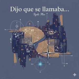 Dijo que se llamaba...