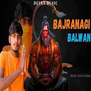 Bajranagi Balwan