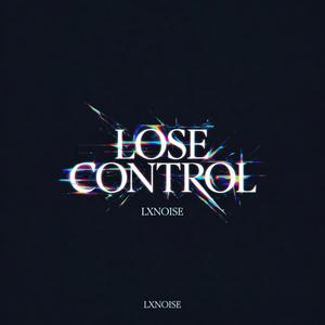 Lose Control