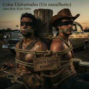 Celos Universales (Un Manifiesto)