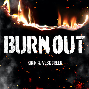 BURN OUT