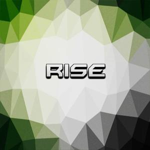 Rise