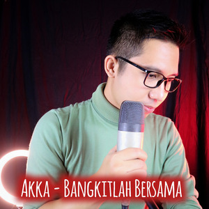 Bangkitlah Bersama (Acoustic)