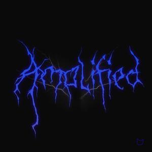 AMPLIFIED