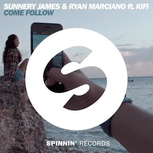 Come Follow (feat. KiFi) [Radio Edit]