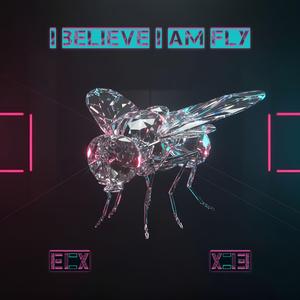 I Believe I Am Fly (Electro Swing Mix)
