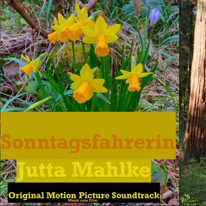 Sonntagsfahrerin (Original Motion Picture Soundtrack)