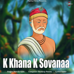 K Khana K Sovanaa
