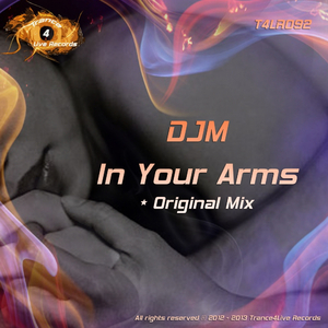 In Your Arms (Original Mix)