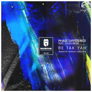 Be Tak Yah (Deestopia Remix)