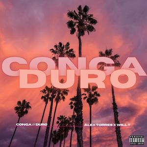 Conga//duro (feat. Will T)