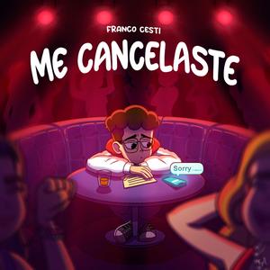 Me Cancelaste