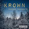 Krown - Tender thought