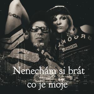 Nenechám si brát co je moje