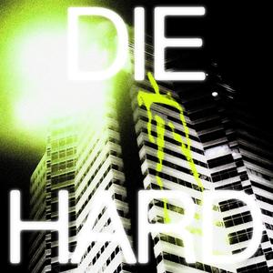 DIE HARD
