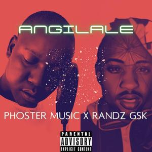 Angilale (feat. Randz GSK)
