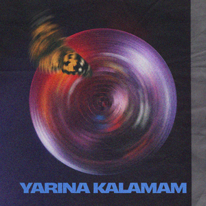 Yarına Kalamam