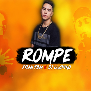 Rompe (Remix)