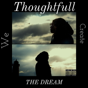 We Create the Dream