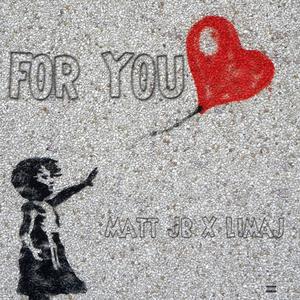 For you (feat. Limaj)