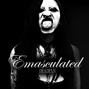 Emasculated