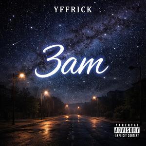 3 AM