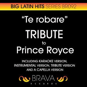 Te Robare (In the Style of Prince Royce)