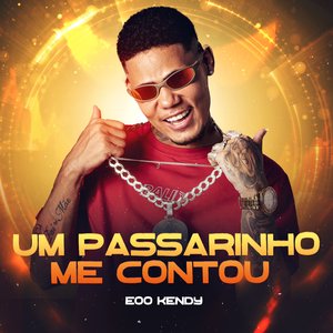 Um Passarinho Me Contou