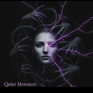Quiet Monsters