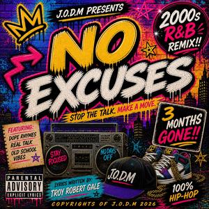 No Excuses (2000s R&B Remix!!)