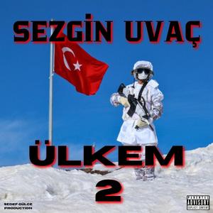 ÜLKEM 2 (feat. Sedef Gülce Production)
