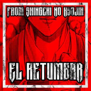 El Retumbar (From "Shingeki No Kyojin") (Cover)