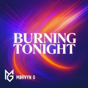 Burning Tonight